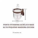 Porta Vitamina - Base Alta - Pequeno - Cristal Com Presilha Madeira Escura - 14 ml - imagem 3
